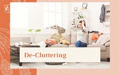 HEALTHY LIVING STARTS WITH HOME DE-CLUTTERING